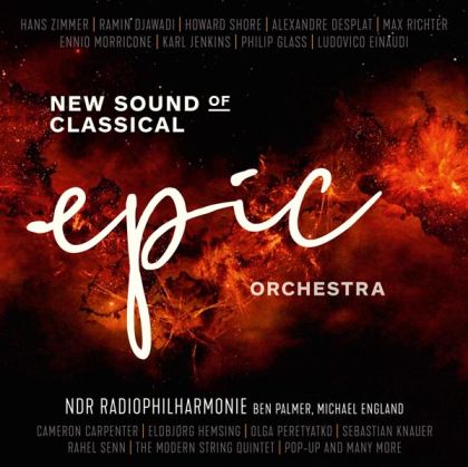 NDR Radiophilharmonie - Epic Orchestra - New Sound Of Classical [ CD ]