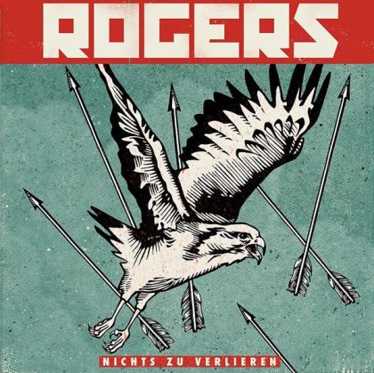 Rogers - Nichts Zu Verlieren [ CD ]