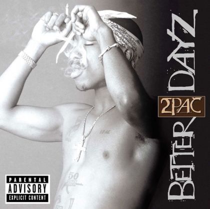 2Pac (Tupac Shakur) - Better Dayz (2CD)