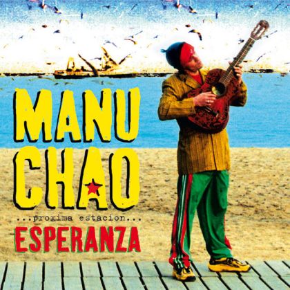 Manu Chao - Proxima Estacion Esperanza [ CD ]