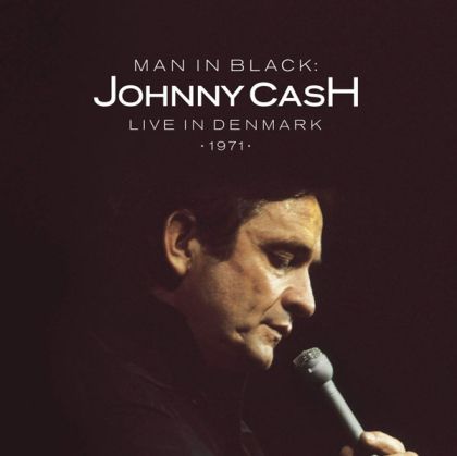 Johnny Cash - Man In Black: Live In Denmark 1971 [ CD ]