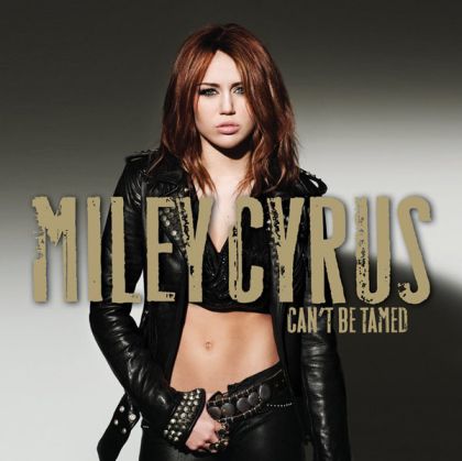 Miley Cyrus - Can't Be Tamed [ CD ]
