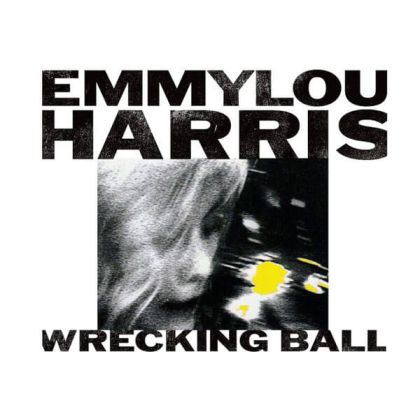 Emmylou Harris - Wrecking Ball (Vinyl) [ LP ]