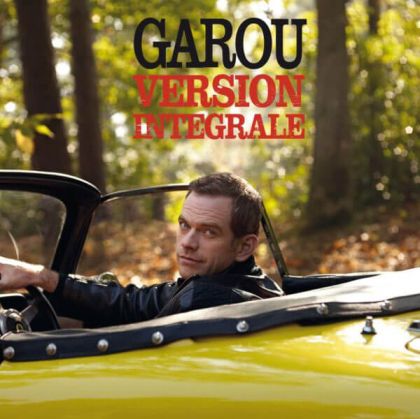 Garou (Pierre Garand) - Version Integrale [ CD ]
