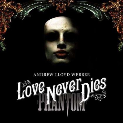 Andrew Lloyd Webber - Love Never Dies (2CD) [ CD ]