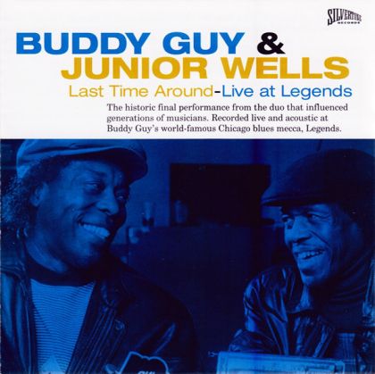 Buddy Guy & Junior Wells - Last Time Around: Live At Legends [ CD ]