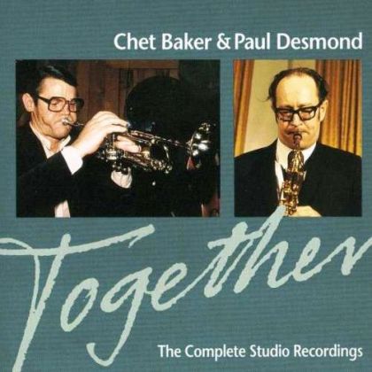 Chet Baker & Paul Desmond - Together: The Complete Studio Recordings [ CD ]