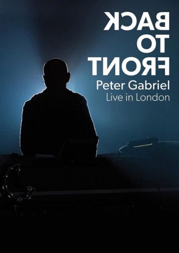 Peter Gabriel - Back To Front: Peter Gabriel Live In London (DVD-Video)