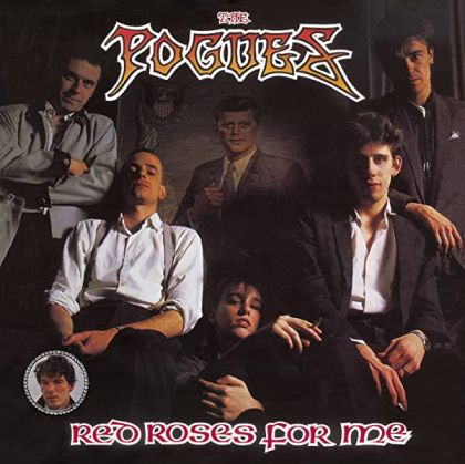 The Pogues - Red Roses For Me (Expanded & Remastered) [ CD ]