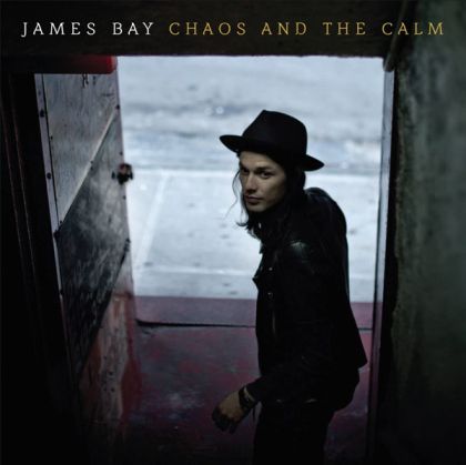 James Bay - Chaos And The Calm (Vinyl)