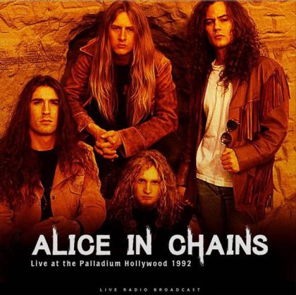 Alice In Chains - Best Of Live At The Palladium Hollywood 1992 (Vinyl) [ LP ]