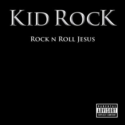 Kid Rock - Rock N Roll Jesus [ CD ]