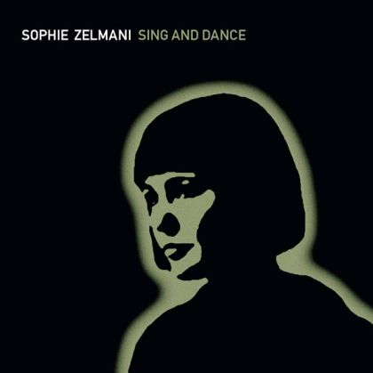 Sophie Zelmani - Sing And Dance [ CD ]