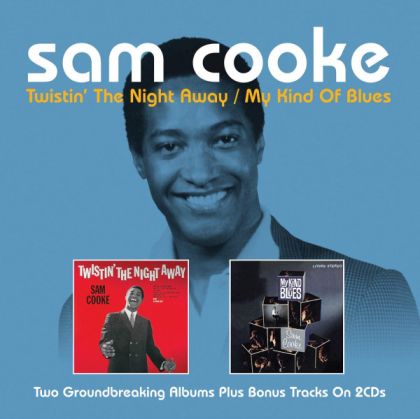 Sam Cooke - Twistin The Night Away' & 'My Kind Of Blues' (Two Albums with Bonus) (2CD) [ CD ]