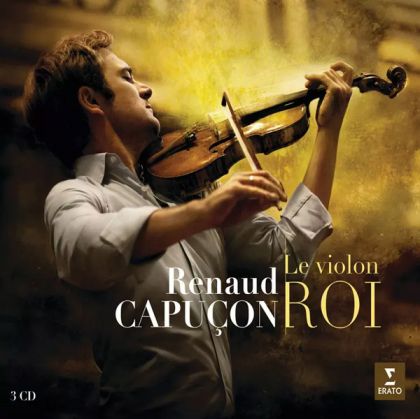Renaud Capucon - Le Violon Roi (The Violin King) (3CD) [ CD ]