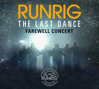 Runrig - The Last Dance: Farewell Concert (Live At Stirling) (3CD)
