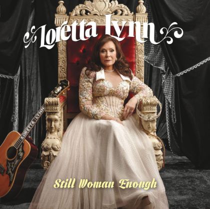 Loretta Lynn - Still Woman Enough (Vinyl)