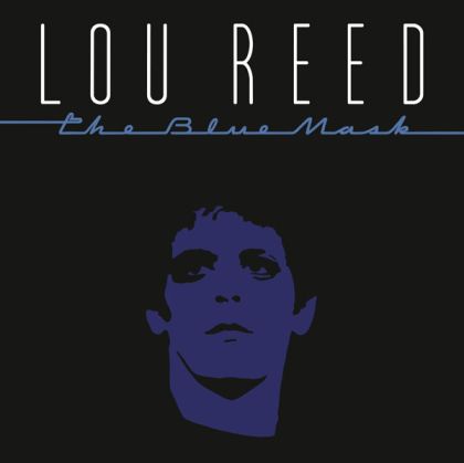 Lou Reed - The Blue Mask (Vinyl) [ LP ]