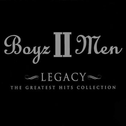 Boyz II Men - Legacy: The Greatest Hits Collection [ CD ]