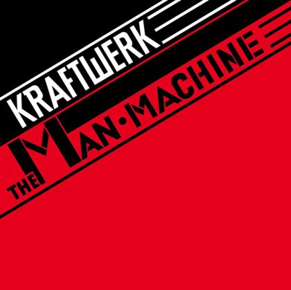 Kraftwerk - The Man Machine (2009 Digital Remaster) [ CD ]
