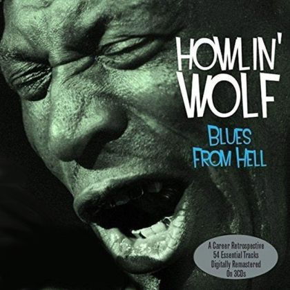 Howlin' Wolf - Blues From Hell (3CD)