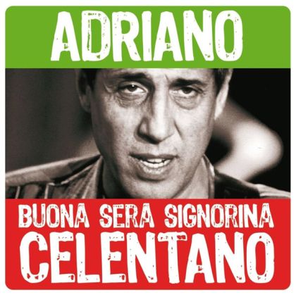 Adriano Celentano - Buona Sera Signorina (2CD)