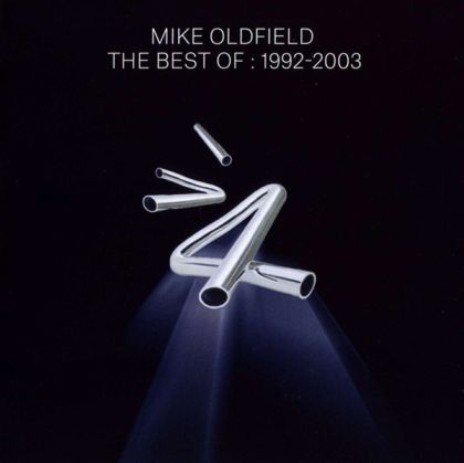 Mike Oldfield - The Best Of Mike Oldfield 1992-2003 (2CD)