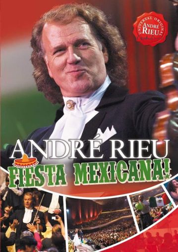 Andre Rieu - Fiesta Mexicana (2 x DVD-Video)