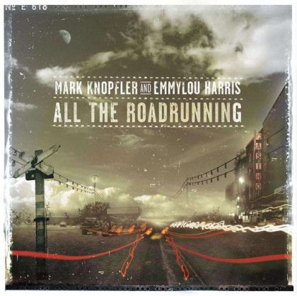 Mark Knopfler & Emmylou Harris - All The Roadrunning [ CD ]
