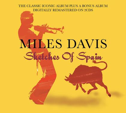 Miles Davis - Sketches Of Spain' and 'Miles Davis And The Modern Jazz Giants' (2CD)