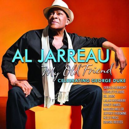 Al Jarreau - My Old Friend: Celebrating George Duke [ CD ]