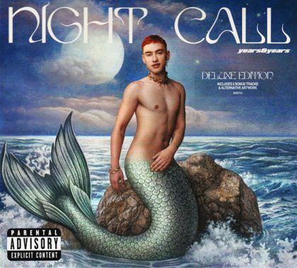 Years & Years - Night Call (Limited Deluxe Edition + 5 bonus tracks) [ CD ]