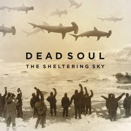 Dead Soul - The Sheltering Sky [ CD ]