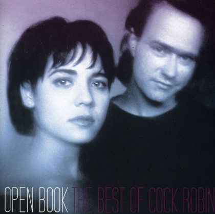 Cock Robin - Open Book - The Best Of... [ CD ]