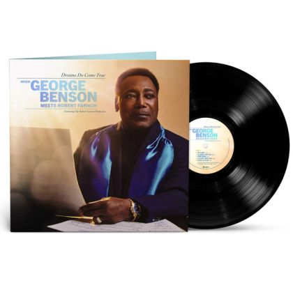 George Benson - Dreams Do Come True: When George Benson Meets Robert Farnon (Vinyl)