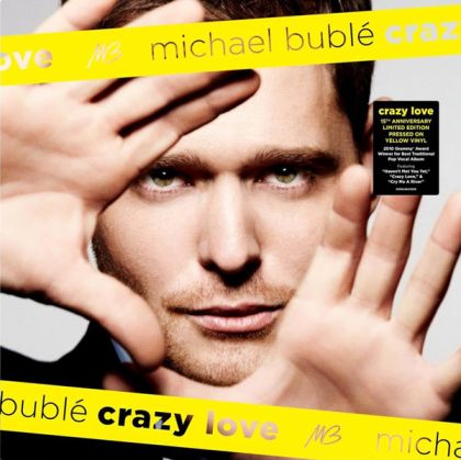 Michael Buble - Crazy Love (15th Anniversary Limited Edition, Yellow Coloured) (Vinyl)