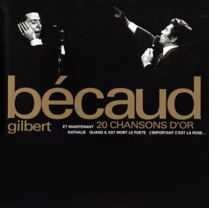 Gilbert Becaud - 20 Chansons D'or [ CD ]