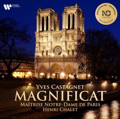 Maitrise Notre-Dame De Paris - Yves Castagnet: Magnificat (CD)