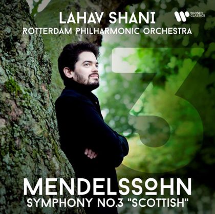 Lahav Shani, Rotterdam Philharmonic Orchestra - Mendelssohn: Symphony No. 3 "Scottish" (CD)