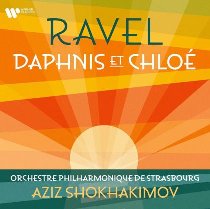Aziz Shokhakimov, Orchestre Philharmonique De Strasbourg - Ravel: Daphnis et Chloe (CD)