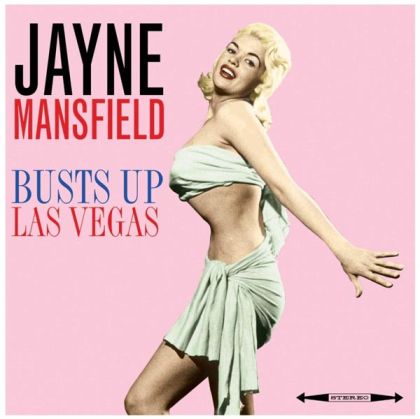 Jayne Mansfield - Busts Up Las Vegas (Vinyl)