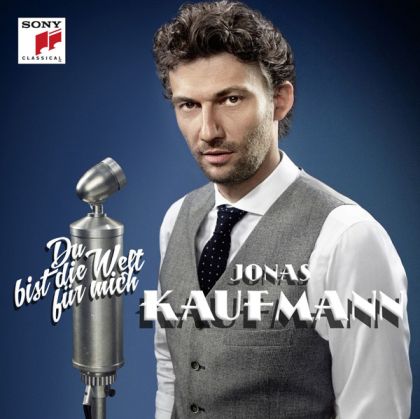 Jonas Kaufmann - Du bist die Welt fur mich [ CD ]
