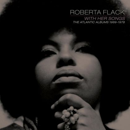 Roberta Flack - With Her Songs: The Atlantic Albums 1969-1978 (6CD box)