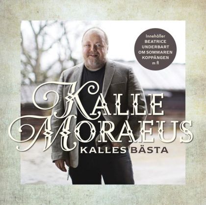 Kalle Moraeus - Kalles Basta (CD)