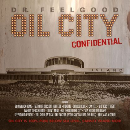 Dr. Feelgood - Oil City Confidential (Limited, Record Store Day 2026) (2 x Vinyl)