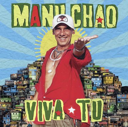 Manu Chao - Viva Tu (Limited Edition, Transparent Blue Coloured) (Vinyl)