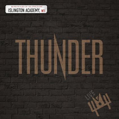 Thunder - Live At Islington Academy 2006 (Limited Edition) (2 x Vinyl)