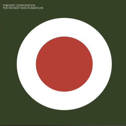 Thievery Corporation - The Richest Man In Babylon (Digipack) (CD)