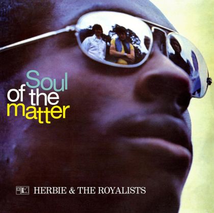 Herbie & The Royalists - The Soul Of The Matter (CD)