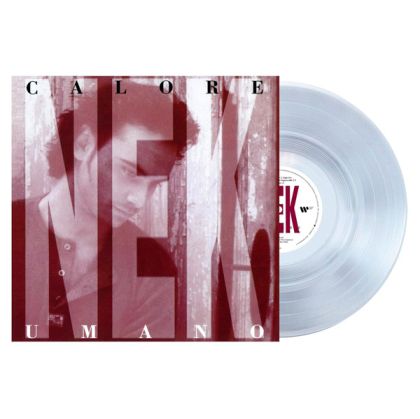 NEK - Calore Umano (Limited Edition, Clear) (Vinyl)
